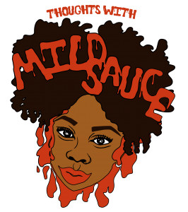 Thoughts with Mild Sauce